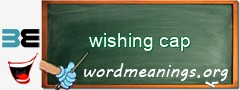 WordMeaning blackboard for wishing cap